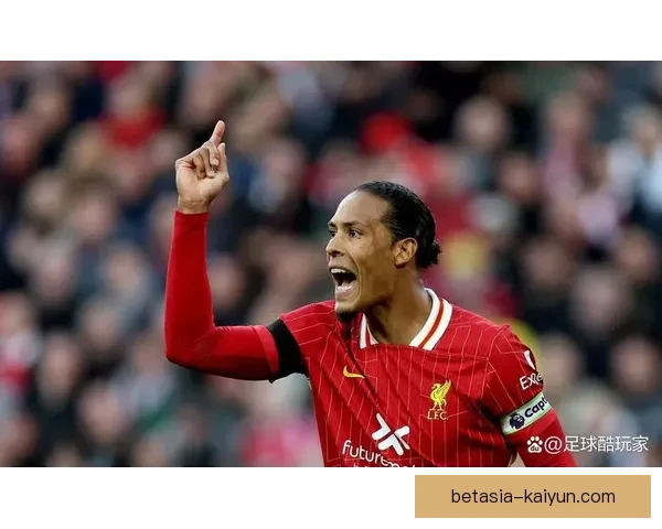 范戴克沙特转会传闻引发关注，分析未来动向与影响